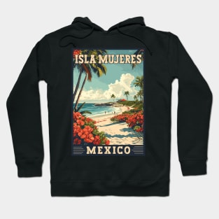 Isla Mujeres Mexico Tropical Paradise Travel Art Hoodie